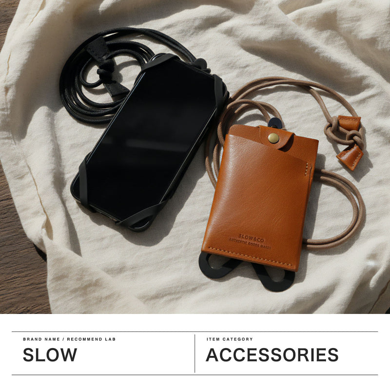 SLOW ネックポーチ メンズ レディース おしゃれ 本革 スロウ 革 レザー ブランド 日本製 ポーチ スマホホルダー スマホ ストラップ カジュアル 軽量 軽い 小さめ 首掛け bono mobile neck pouch 333S133L